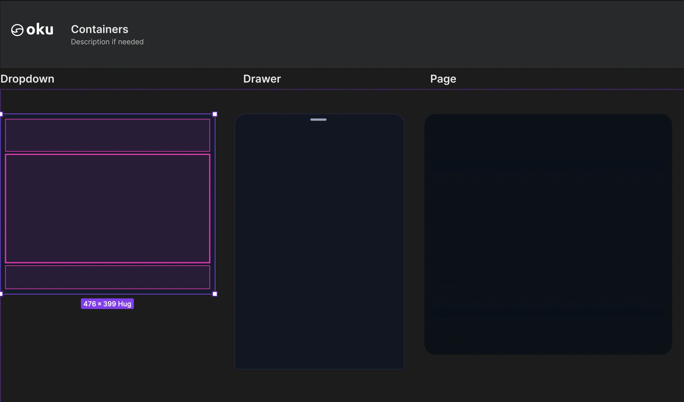 Shared containers: dropdown, drawer and page